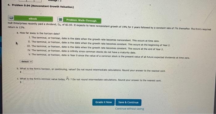  4. Problem 9.04 (Nonconstant Growth Valuation) eBook Problem Walk-Through Holt Enterprises
