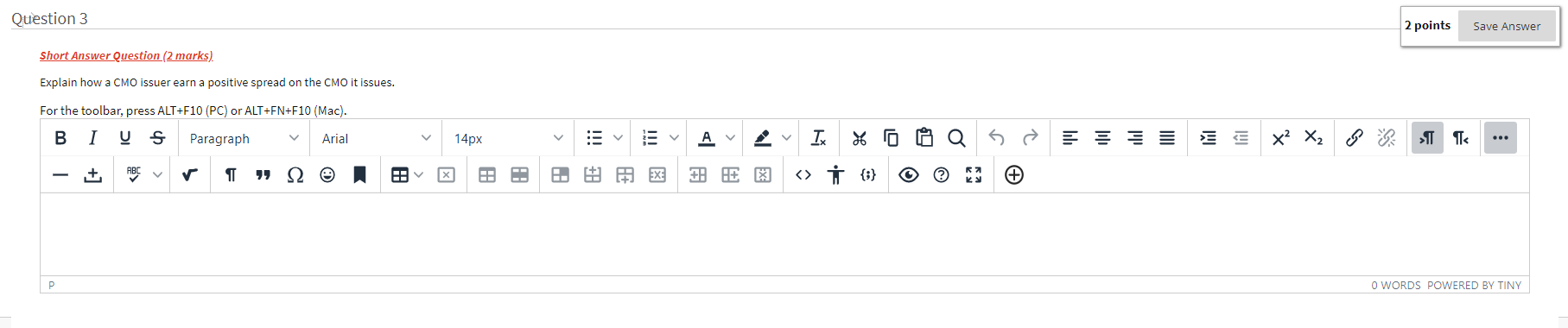  Question 3 2 points Save Answer Short Answer Question (2 marks)