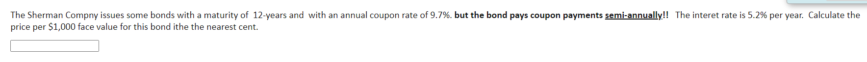 nearest cent) ? Assume that the interest paid by the bank is