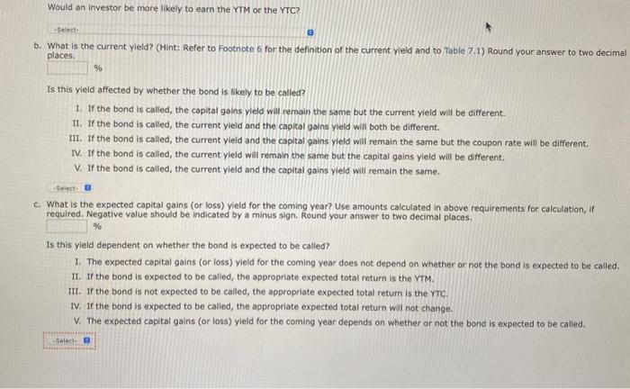 Currently, the bond can be called in 6 years at a tice