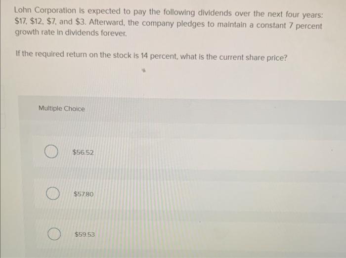 an annual dividend of $14 in perpetuity, beginning 4 years from now.