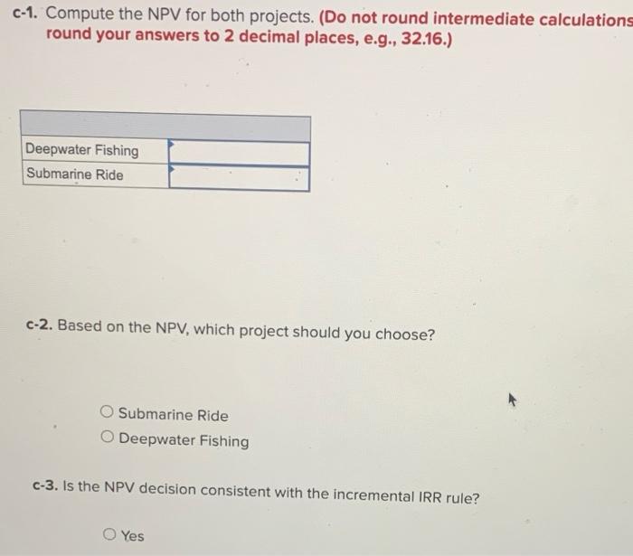 14 percent. Deepwater Fishing Year 0 $725,000 New Submarine Ride $1,450,000 820,000