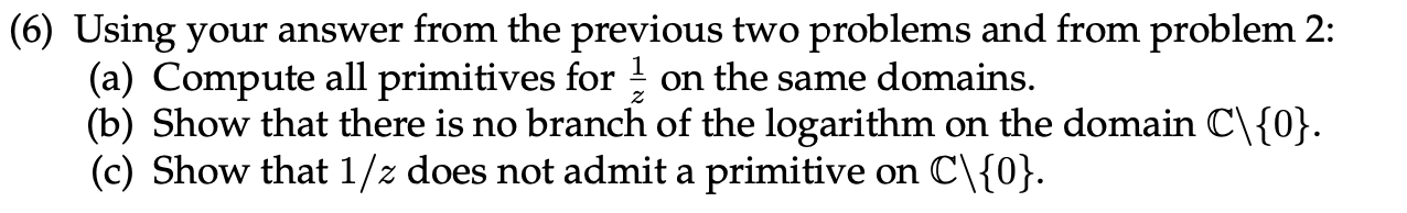 Domains included below: (6) Using your answer from the previous two problems