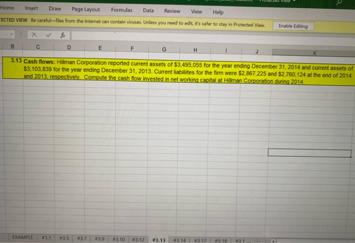 B D E G 3.6. Working capital: The financial information for Laurel