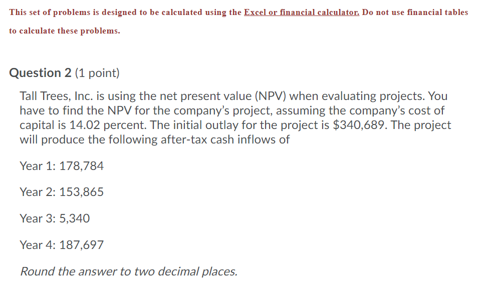  USING EXCEL ONLY, HOW DO YOU SOLVE THIS PROBLEM? This set