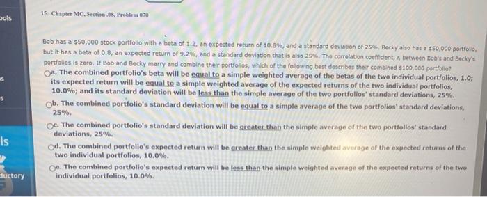  15. Chapter MC, Section 18, Problem 070 bols s Bob has