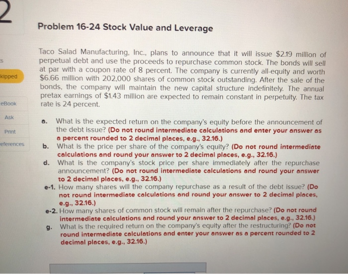 Problem 16-24 Stock Value and Leverage S kipped eBook Ask Print