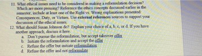 the case questions, use them as an organizing device. This will benefit