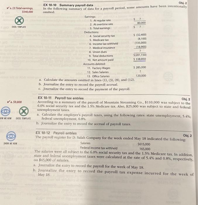 finace help asap ! EX 10-10 Summary payroll data a. (3) Totaleamings,