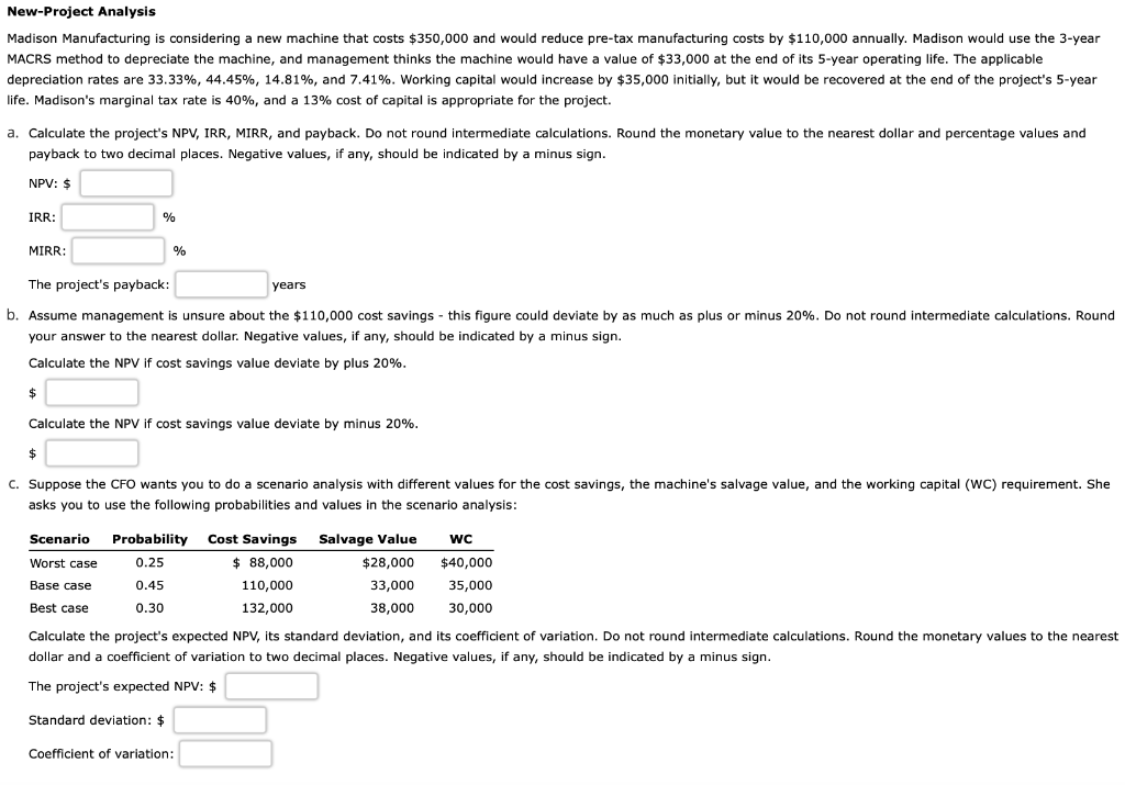 there's literally nothing for me to edit. New-Project Analysis Madison Manufacturing is