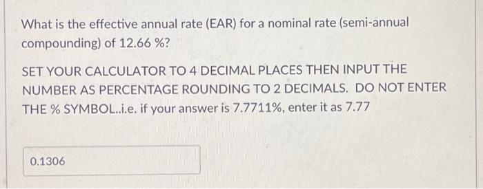 question 17Is my answer correct? What is the effective annual rate (EAR)