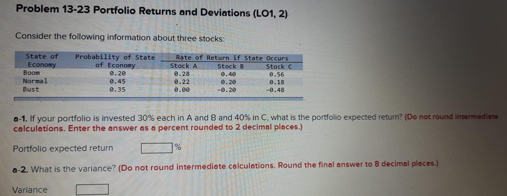  answer the question all Problem 13-23 Portfolio Returns and Deviations (LO1,