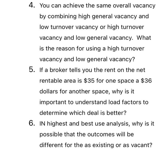  4. You can achieve the same overall vacancy by combining high