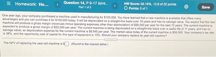 please help me! Homework: Ho... Question 14, P 9-17 (simi... HW Score: