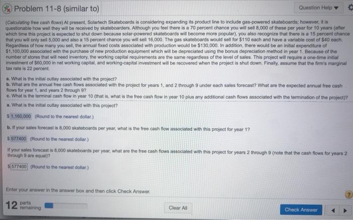  My calculation for years 2 through 9 is incorrect. Thumbs up