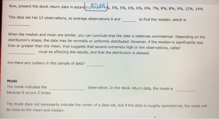 of the variable. You can use these statistics, known as the mean,