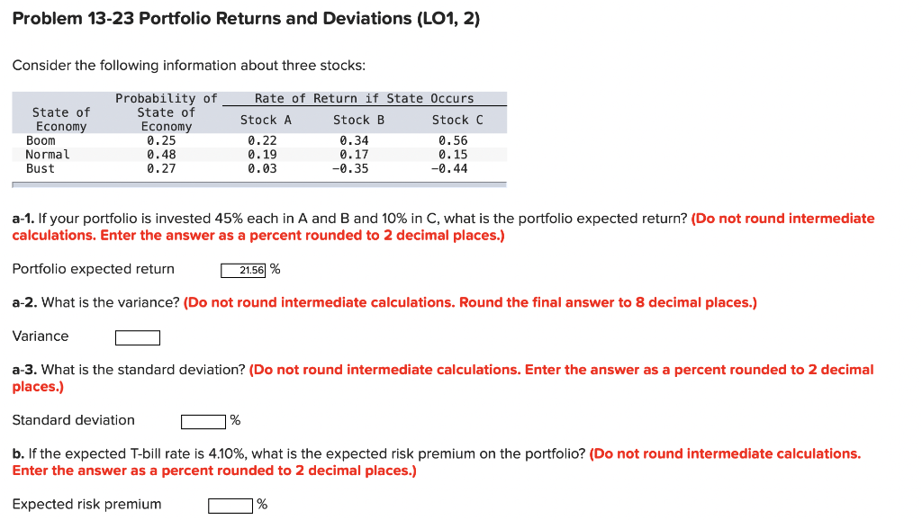 Problem 13-23 Portfolio Returns and Deviations (LO1, 2) Consider the following