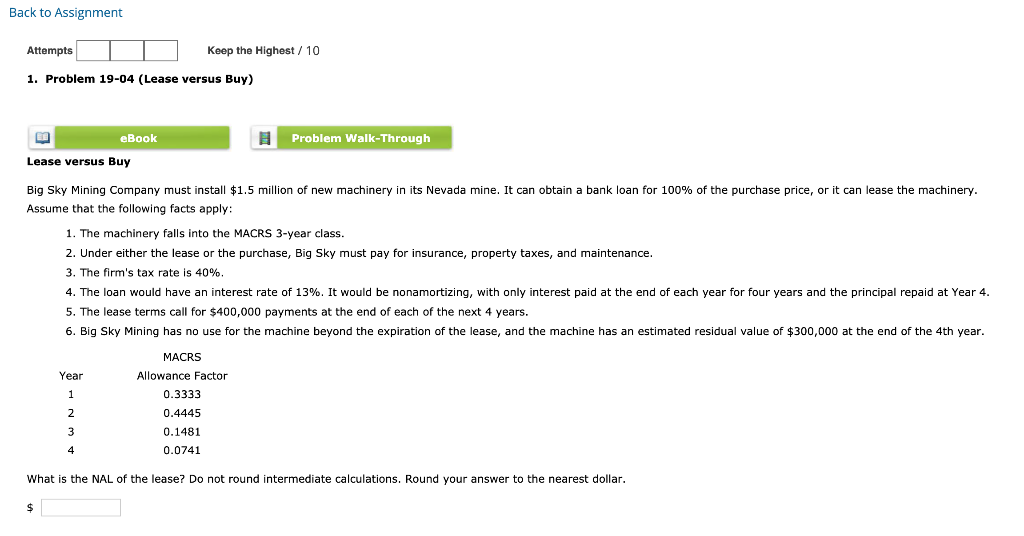 Back to Assignment Attempts Keep the Highest / 10 1. Problem