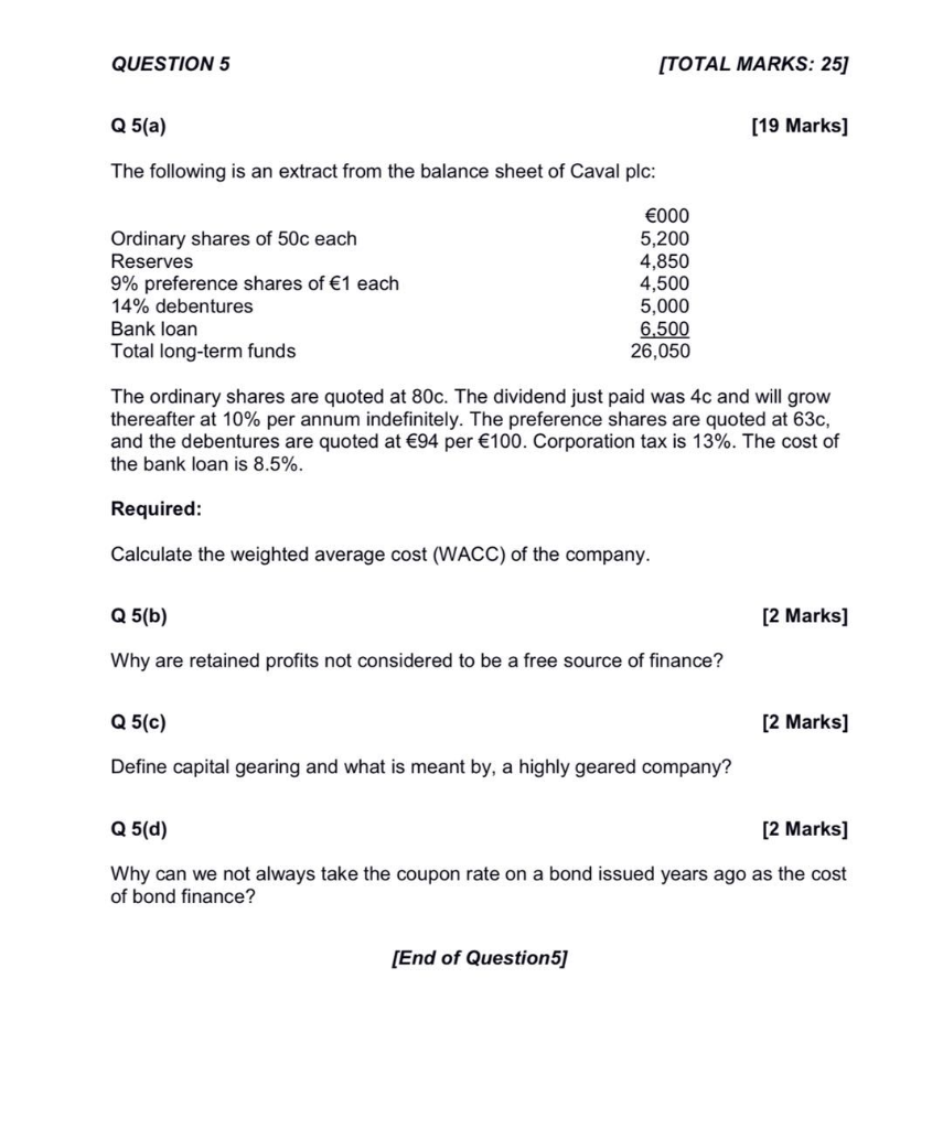  QUESTION 5 [TOTAL MARKS: 25] Q 5(a) [19 Marks] The following