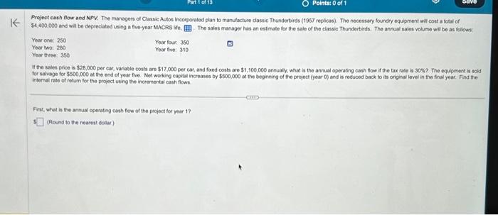 on this icon Project cash flow and NPV. The managers of Classic