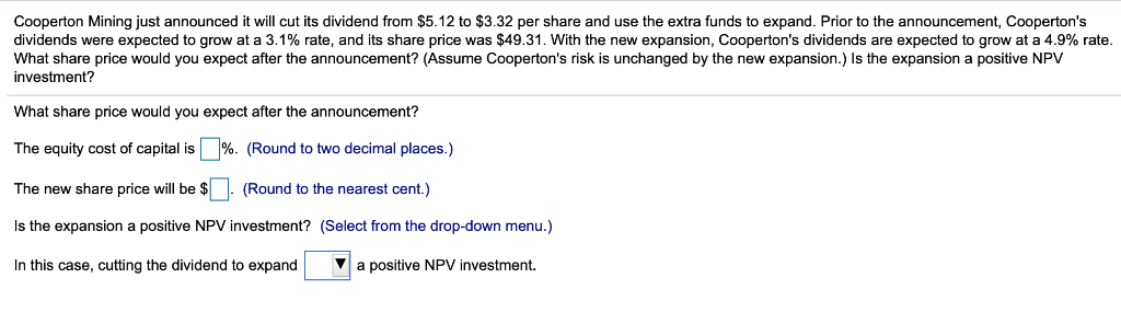  Cooperton Mining just announced it will cut its dividend from $5.12