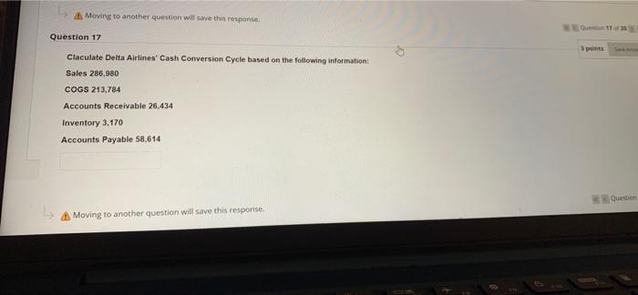  Moving to another question will save this response 1130 Question 17
