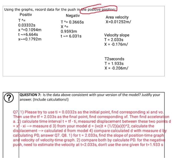 please answer Question #7, the red text explains how to answer it