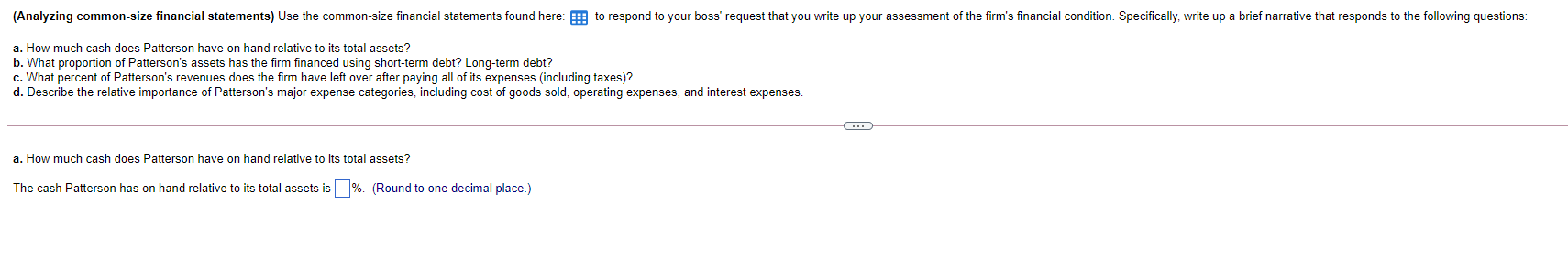 Please do parts A, B, C, D (Analyzing common-size financial statements) Use