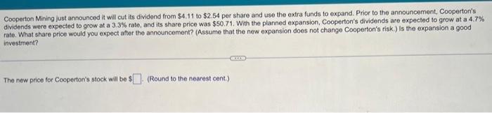 answer please Cooperton Mining just announced it will cut its dividend from