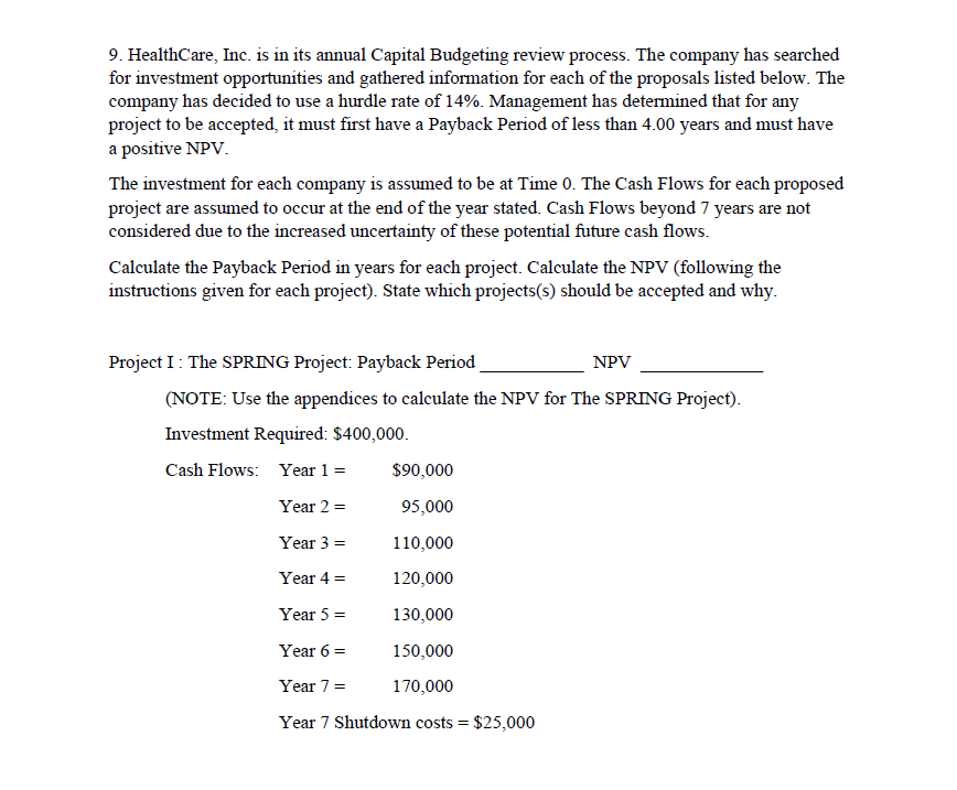 as required. If the question does not specify a method, you may