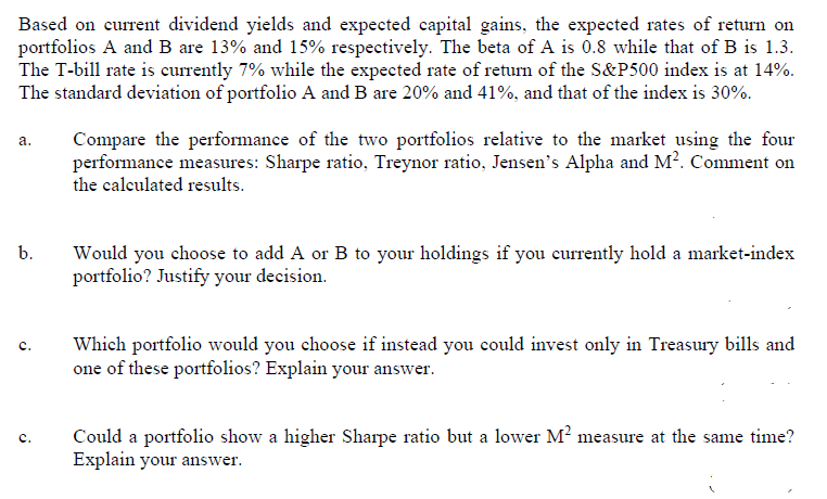  Based on current dividend yields and expected capital gains, the expected