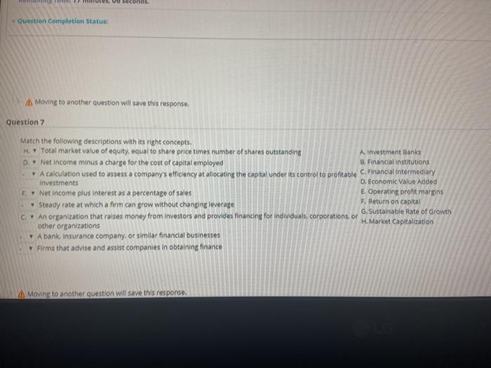  Oseconds Question Completion Status: Moving to another question will save this