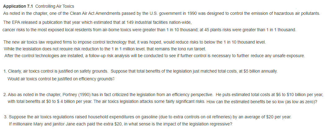  Application 7.1 Controlling Air Toxics As noted in the chapter, one