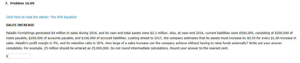  7. Problem 16.09 Click here to read the eBook: The AFN