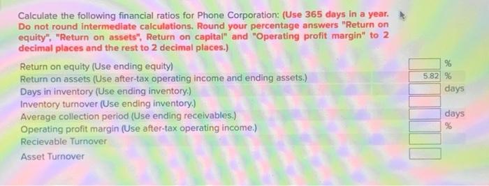 $ millions) Net sales $ 12,300 Cost of goods sold 3,610 Other