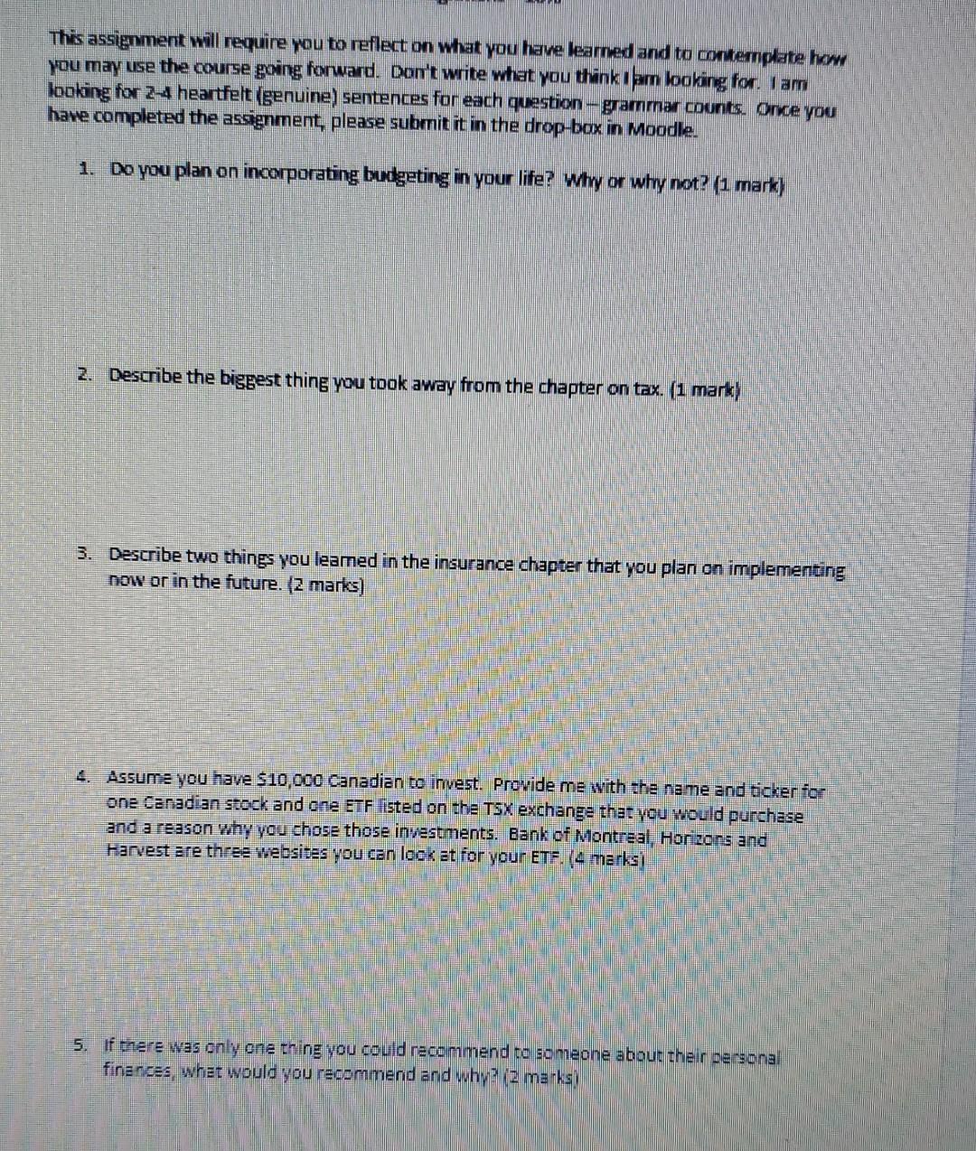  This assignment will require wou to reflect on what you have