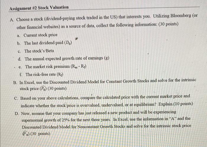 Please answer assignement is due by midnight! Assignment #2 Stock Valuation A.