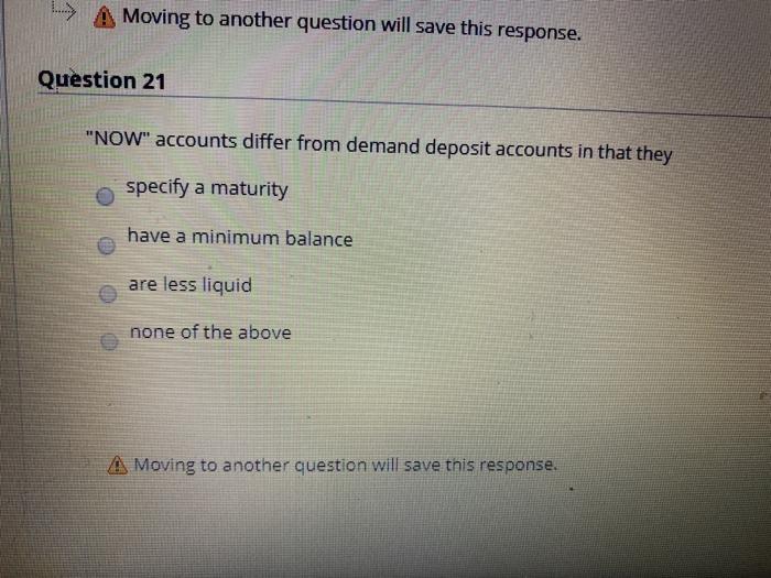 A Moving to another question will save this response. 2 points that