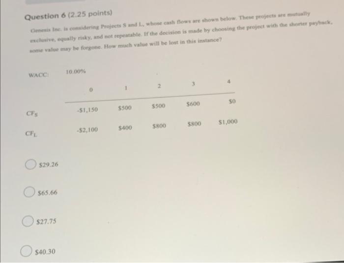 i need help with this question in 10 min Question 6 (2.25