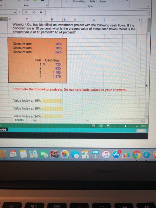 Please answer with how to calculate in excel. Formatting" Table Styles Wainright
