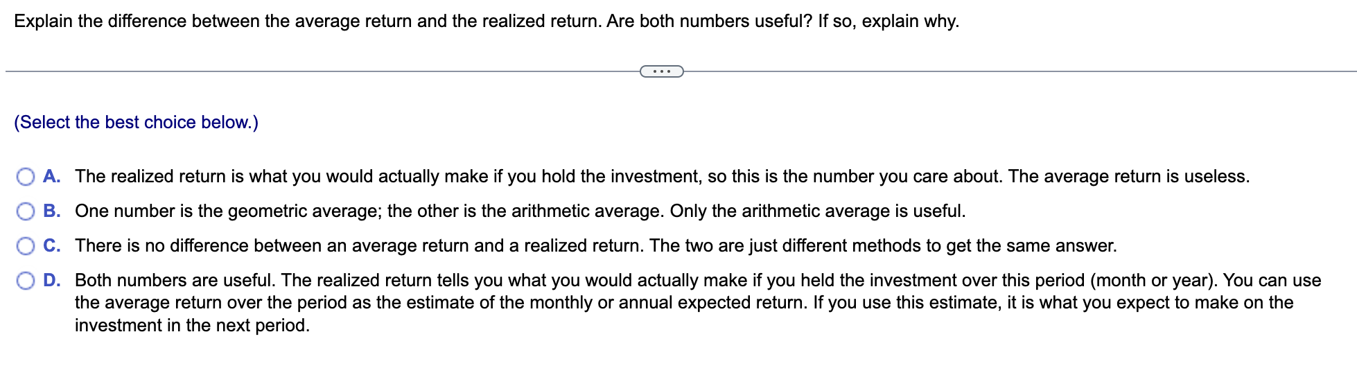  Explain the difference between the average return and the realized return.