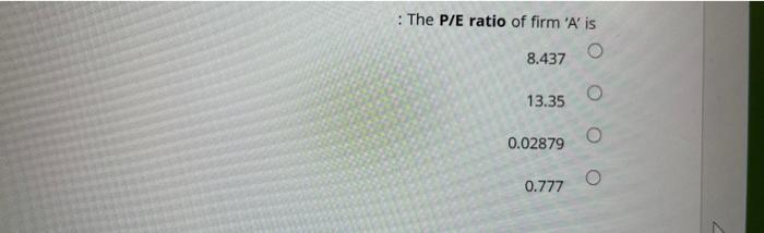 A and B. answer the next questions 'Firm 'B 'Firm 'A 7.5