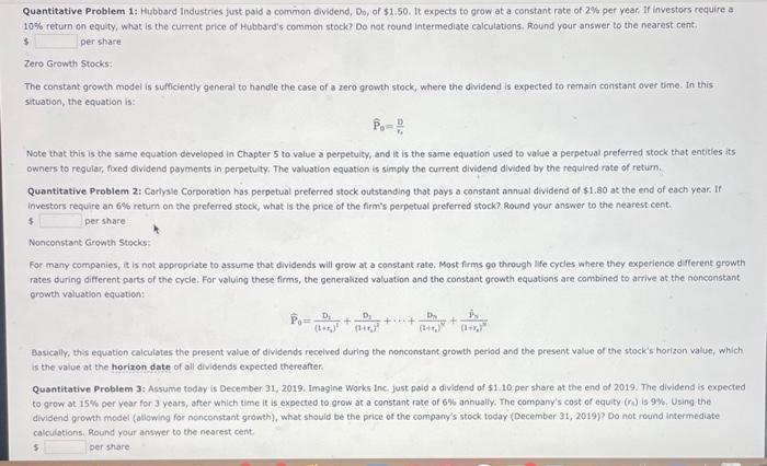  Quantitative Problem 1: Hubbard Industries just poid a common dividend, Do,