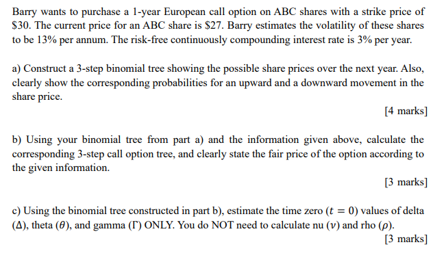  NEED ANSWER TO PART C PLS (FULL WORKING OUT PLS) Barry