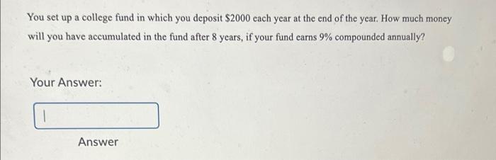 answer both questions correctly for a like. You set up a college