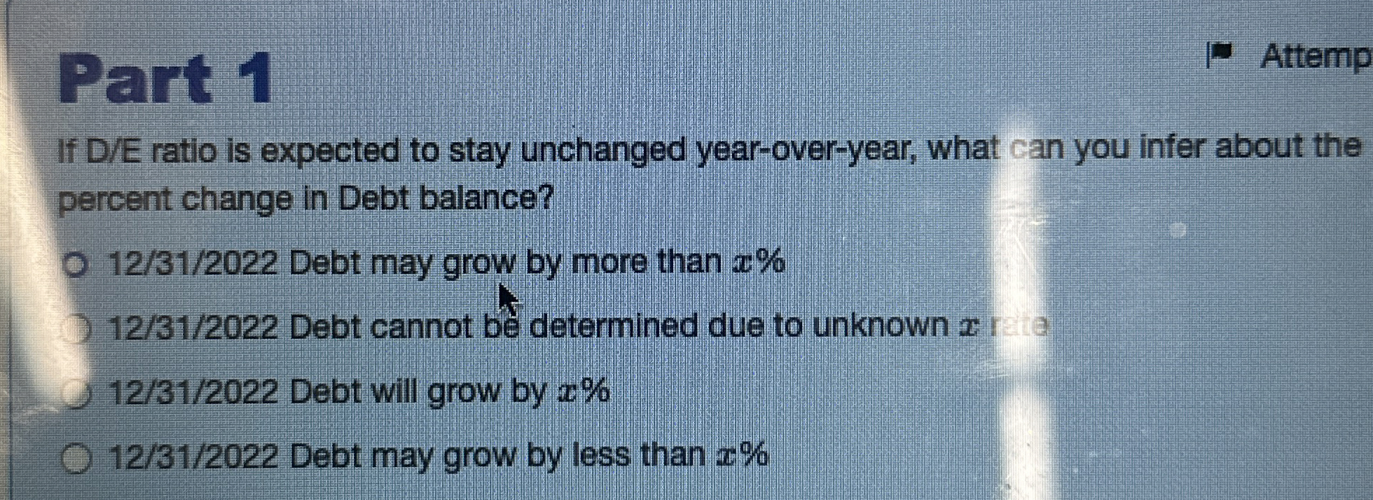  Part 1 Attemp If DE ratio is expected to stay unchanged