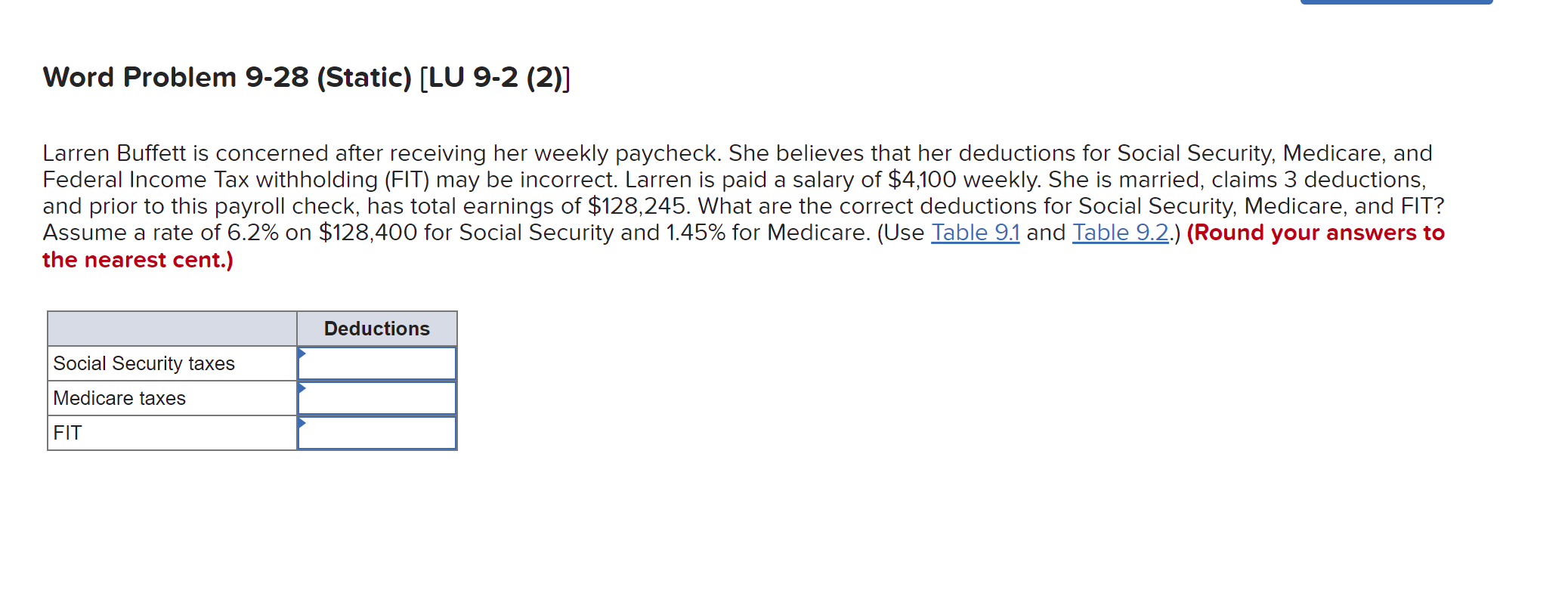  Word Problem 9-28 (Static) [LU 9-2 (2)] Larren Buffett is concerned