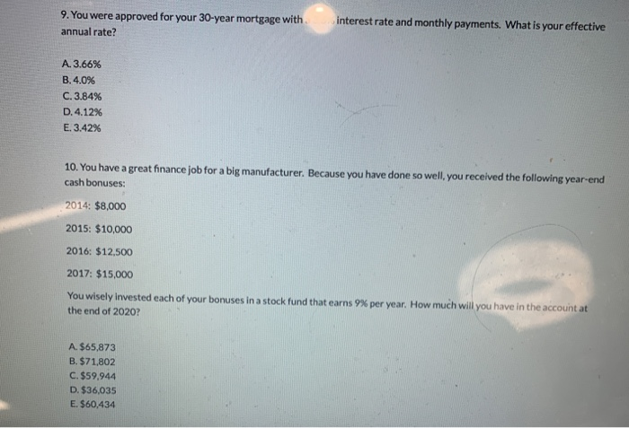 please answer 9 and 10 ill rate good 9. You were approved