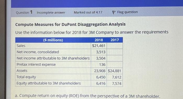  Question 1 Incomplete answer Marked out of 4.17 Compute Measures for