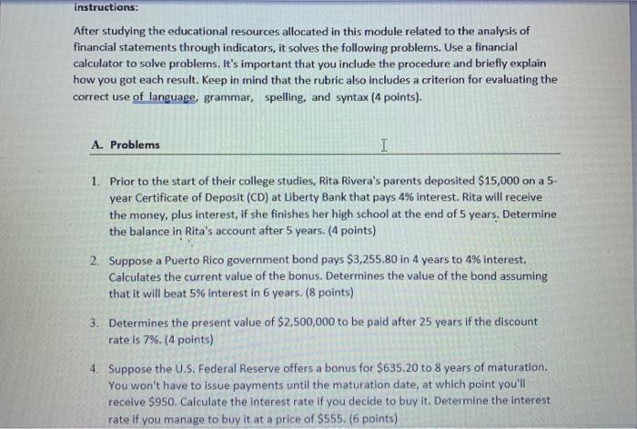  instructions: After studying the educational resources allocated in this module related